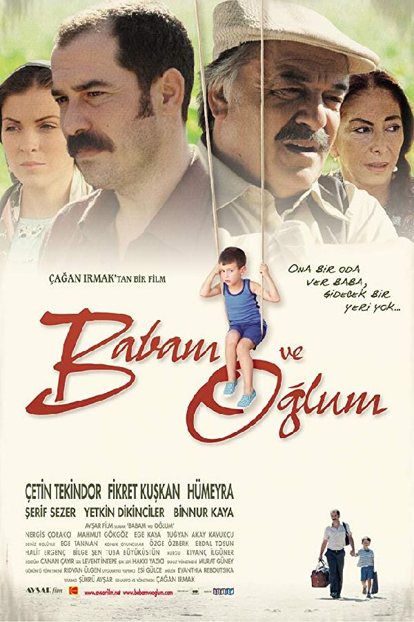 Babam ve Oglum (2005)