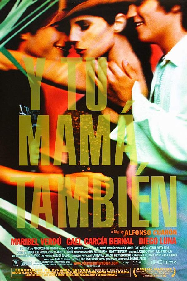 Y Tu Mamá También (2001)