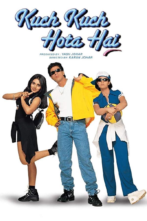 movies like kuch kuch hota hai