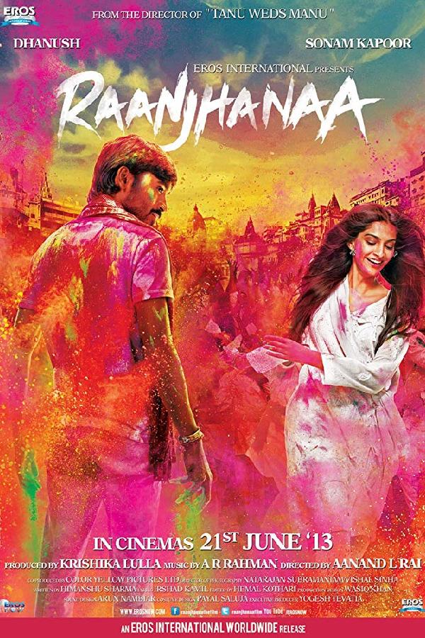 Raanjhanaa (2013)