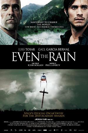 También la lluvia - Even the Rain (2010)