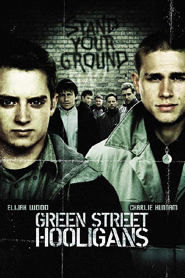 Green Street Hooligans (2005)