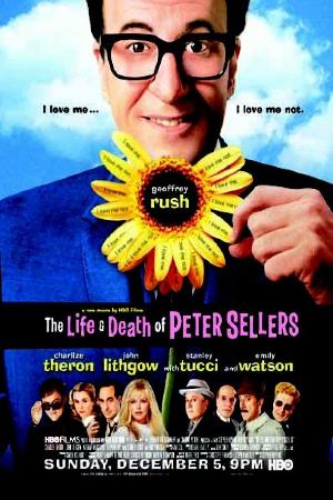 The Life and Death of Peter Sellers (2004)