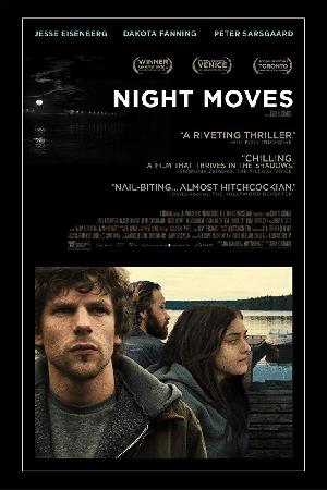Night Moves (2013)