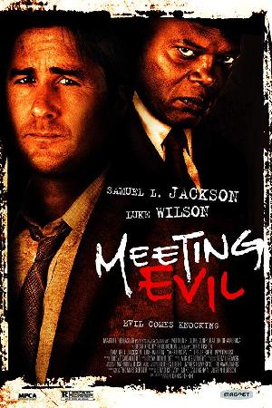 Meeting Evil (2012)