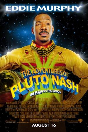 The Adventures of Pluto Nash (2002)