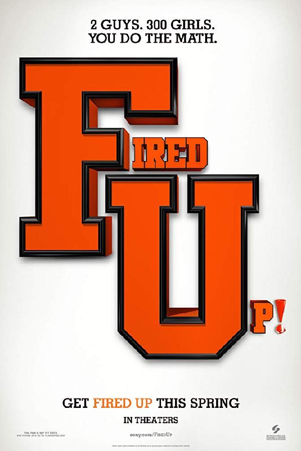 Fired Up! (2009)