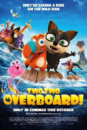 Two By Two: Overboard! (2020)