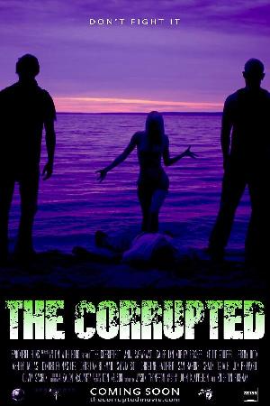 The Corrupted (2010)