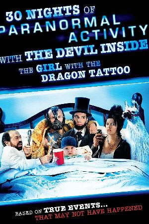 30 Nights of Paranormal Activity with the Devil Inside the Girl with the Dragon Tattoo (2013)