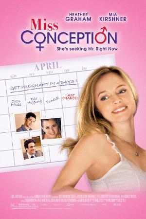 Miss Conception (2008)