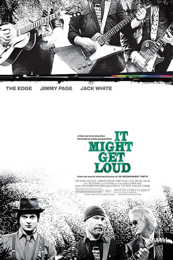 It Might Get Loud (2008)