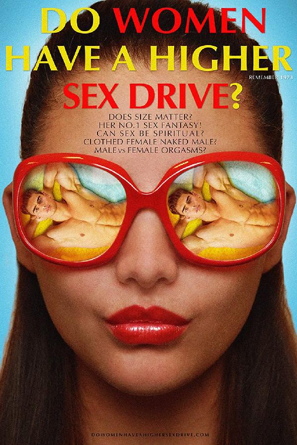 Do Women Have a Higher Sex Drive? (2018)