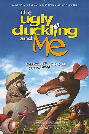 The Ugly Duckling and Me (2006)