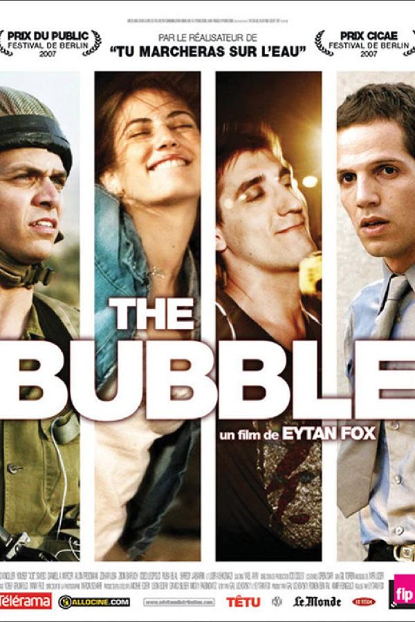 The Bubble (2006)