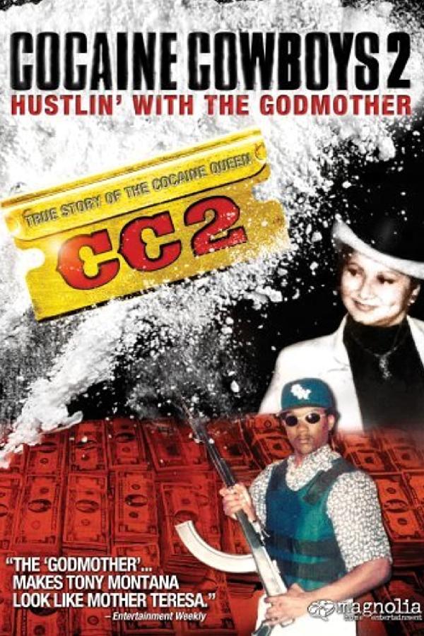 Cocaine Cowboys II: Hustlin' With the Godmother (2008)