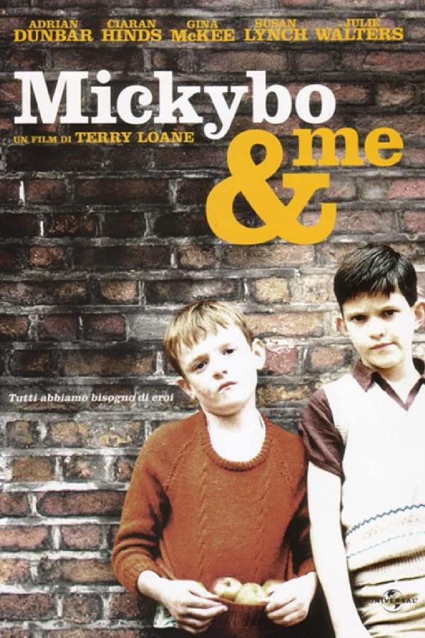Mickybo and Me (2004)