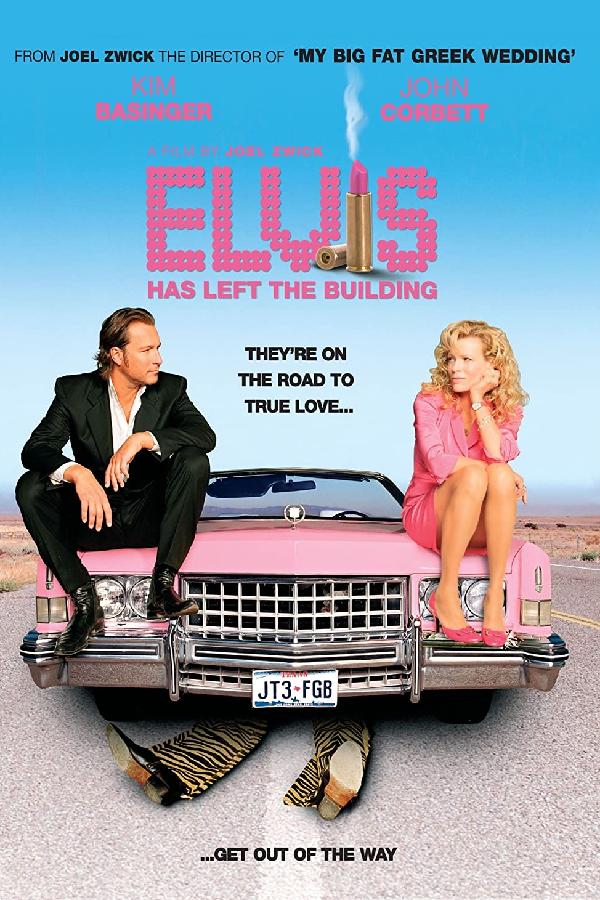Elvis Has Left the Building (2004)