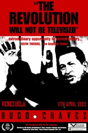 The Revolution Will Not Be Televised (2003)