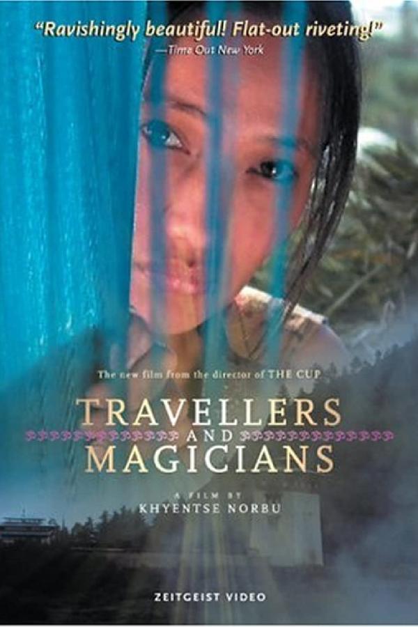 Travelers and Magicians (2003)