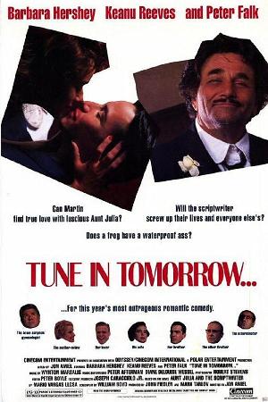 Tune in Tomorrow... (1990)