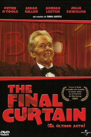 The Final Curtain (2002)
