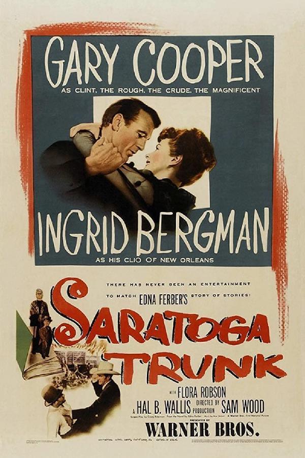 Saratoga Trunk (1945)