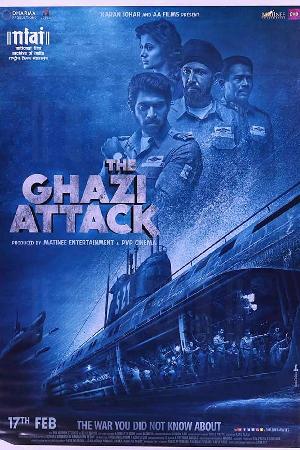 The Ghazi Attack (2017)