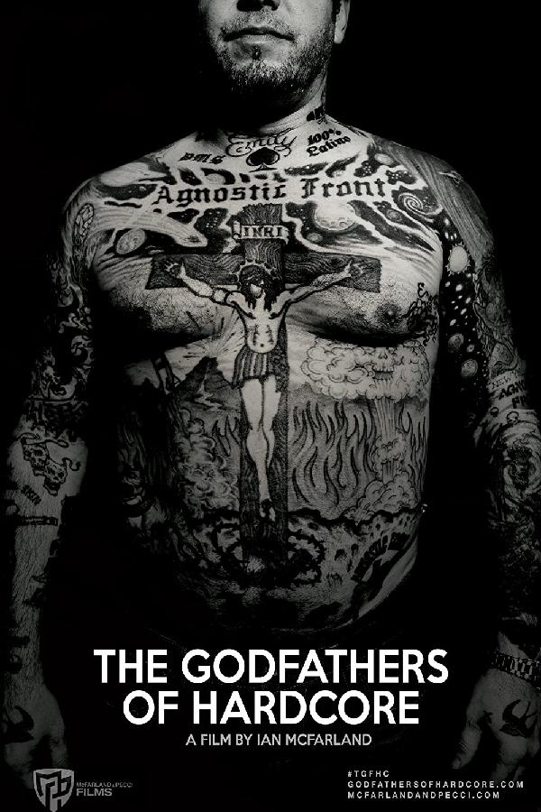 The Godfathers of Hardcore (2017)