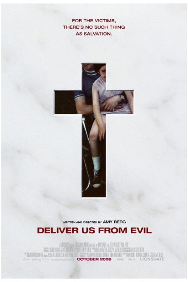 Deliver Us From Evil (2006)