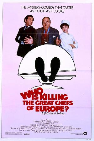 Who Is Killing the Great Chefs of Europe? (1978)