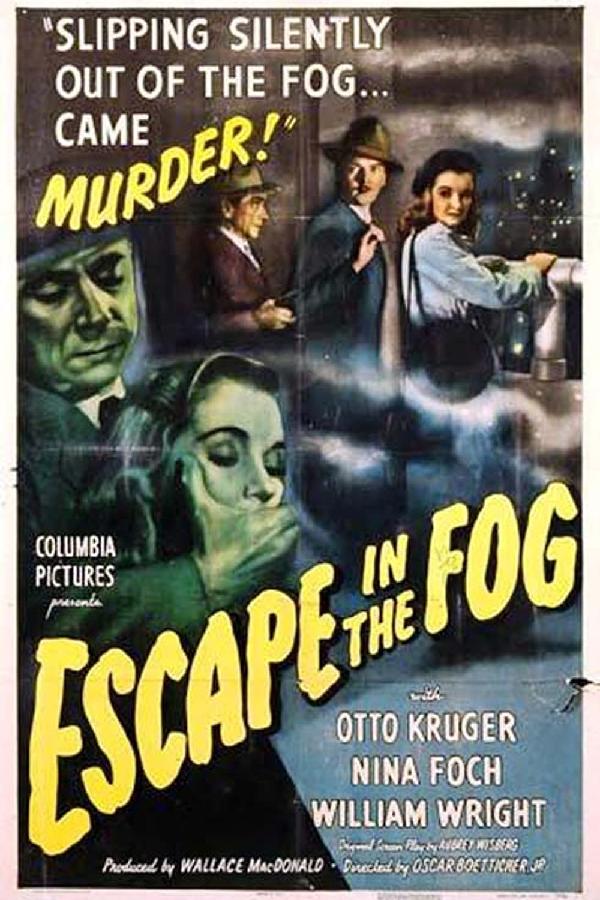 Escape in the Fog (1945)