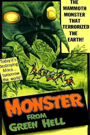 Monster From Green Hell (1957)