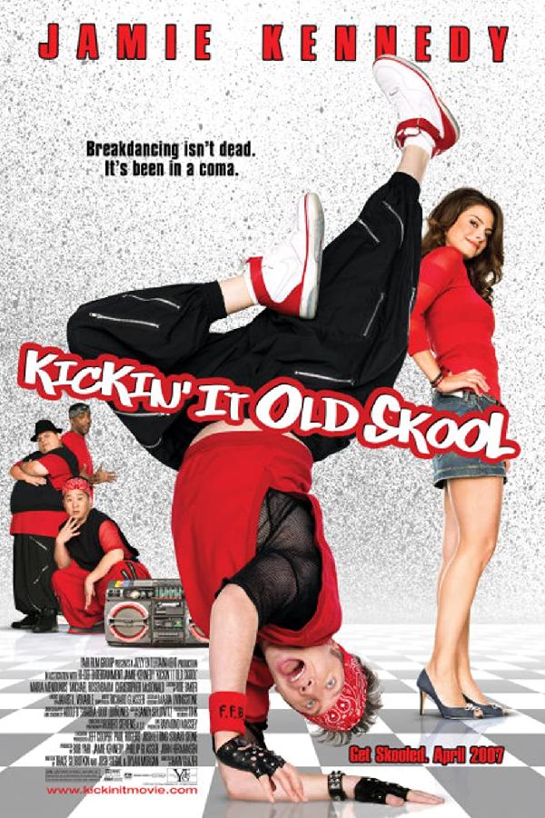 Kickin' It Old Skool (2007)