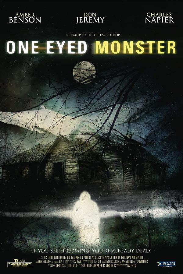 One-Eyed Monster (2008)