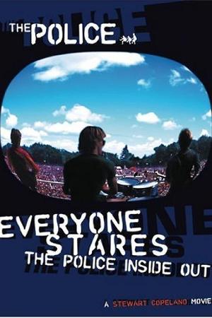 Everyone Stares: The Police Inside Out (2006)