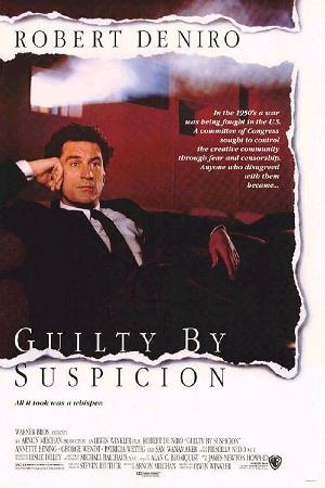 Guilty by Suspicion (1991)