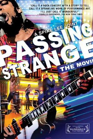 Passing Strange The Movie (2009)