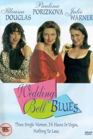 Wedding Bell Blues (1996)