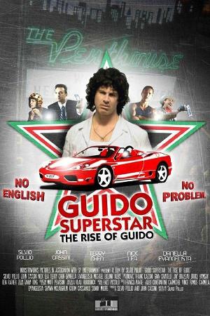 Guido Superstar: The Rise of Guido (2010)