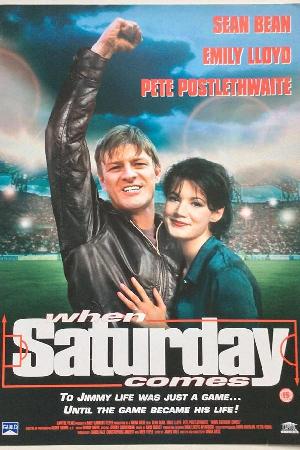 When Saturday Comes (1995)