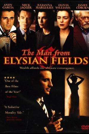 The Man From Elysian Fields (2001)