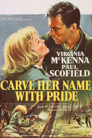 Carve Her Name With Pride (1958)