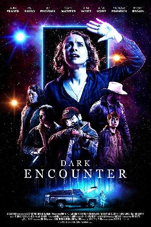 Dark Encounter (2019)