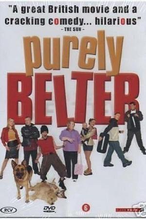 Purely Belter (2000)