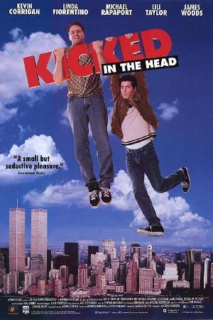 Kicked in the Head (1997)