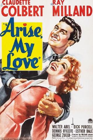 Arise, My Love (1940)
