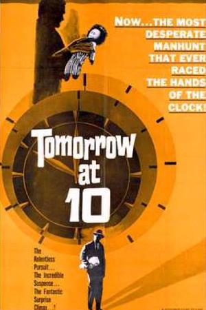 Tomorrow at Ten (1964)