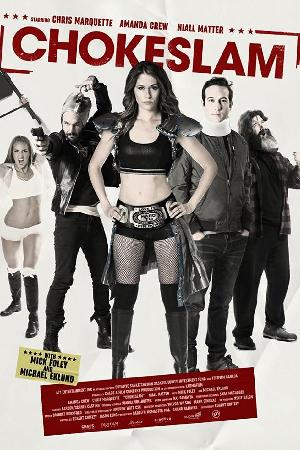 Chokeslam (2016)