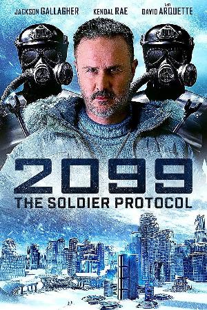2099: The Soldier Protocol (2020)